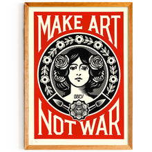 Load image into Gallery viewer, Make Art, Not War