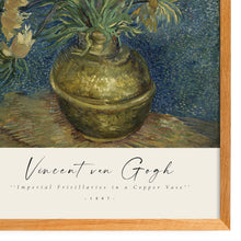 Load image into Gallery viewer, Van Gogh - Imperial Fritillaries in a Copper Vase
